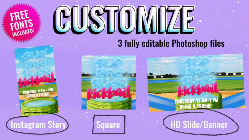 Event Graphics: Slip N Slide Kickball